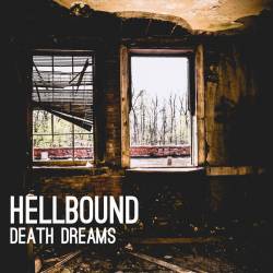 Hellbound (USA) : Death Dreams